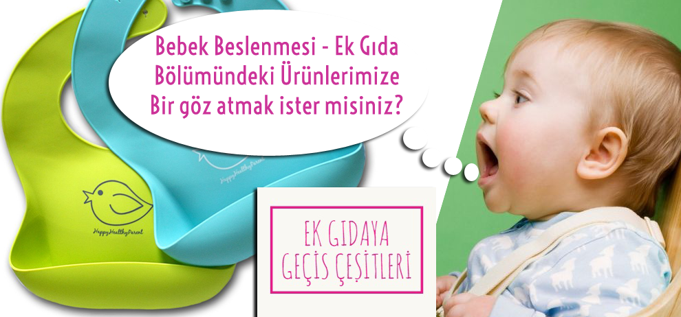 Ek Gıda - Bebek Beslenmesi
